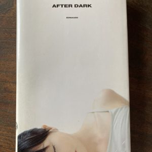 Murakami Haruki, After Dark (1a Ed 2008)