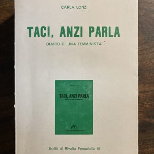 Carla Lonzi, Taci anzi parla, 1a edizione